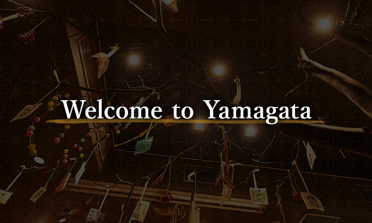 Welcome to Yamagata